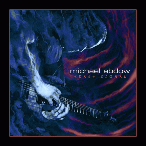 Michael Abdow : Heart Signal Michael Abdow : Heart Signal